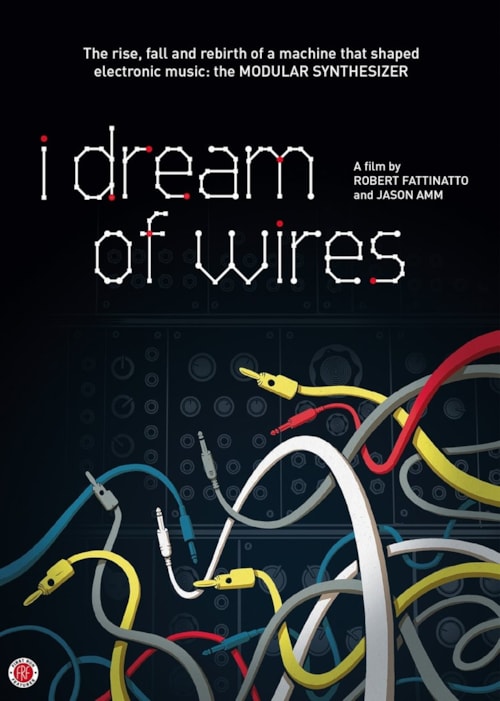 I Dream of Wires poster